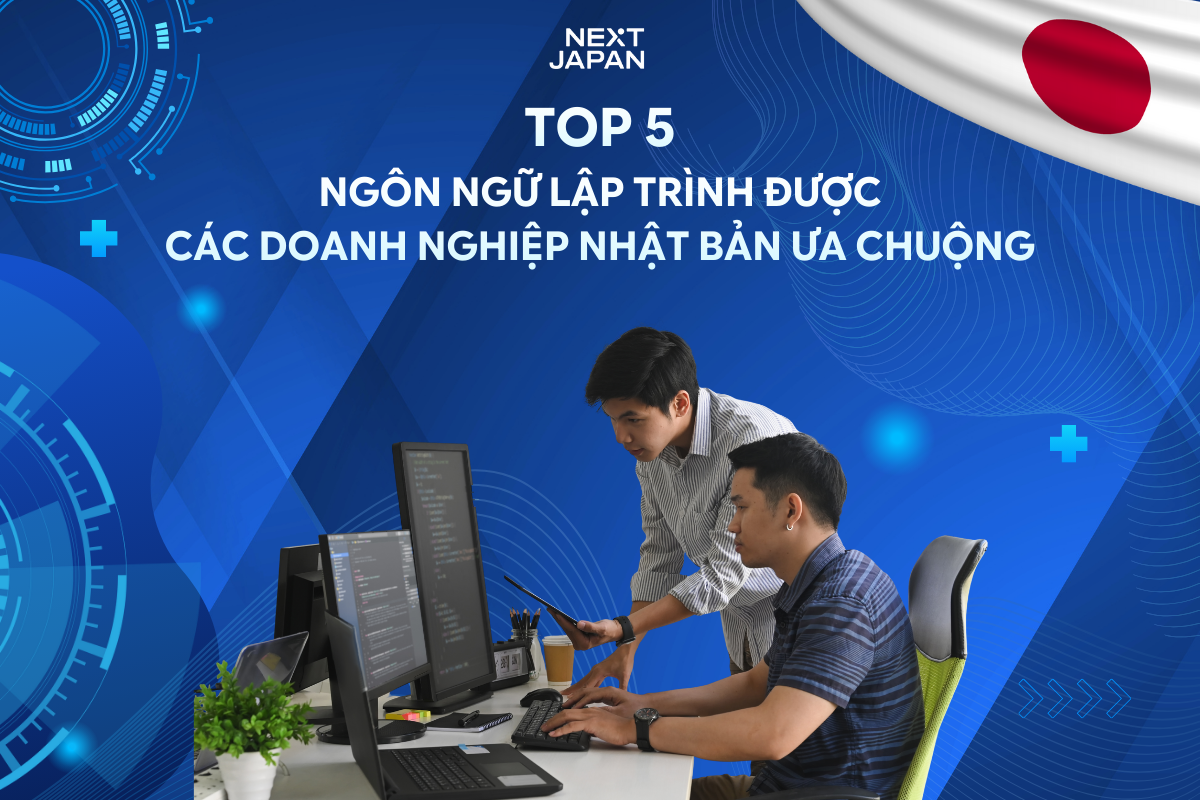 Top 4 Ngôn Ngữ Lập Trình Được Các Doanh Nghiệp Nhật Bản Ưa Chuộng