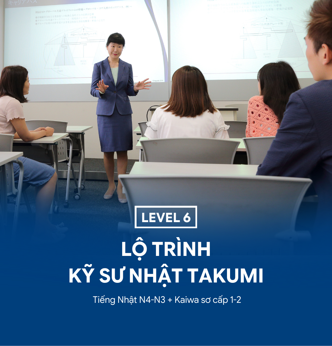 Lộ trình kỹ sư Nhật Takumi