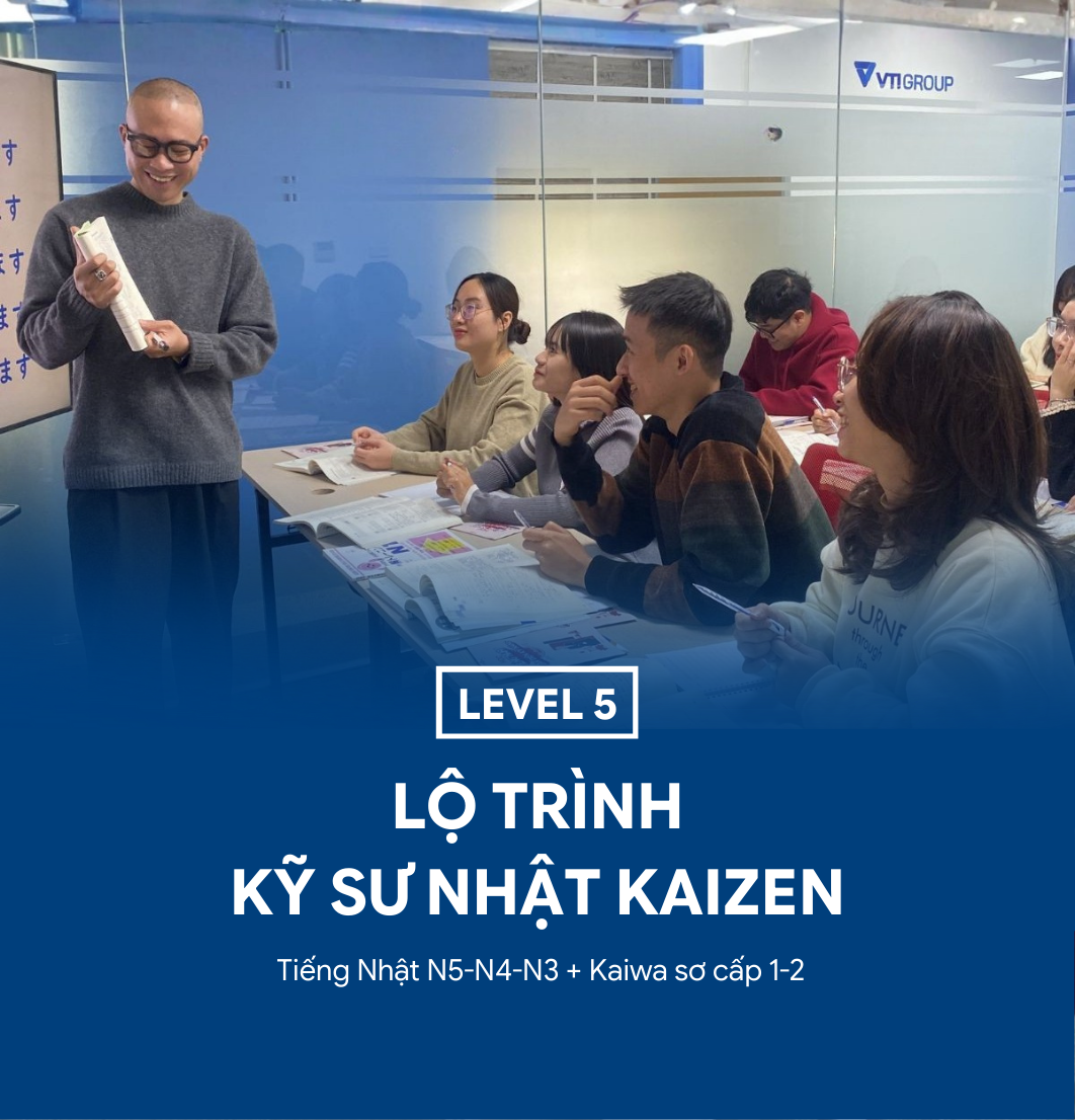 Lộ trình kỹ sư Nhật Kaizen